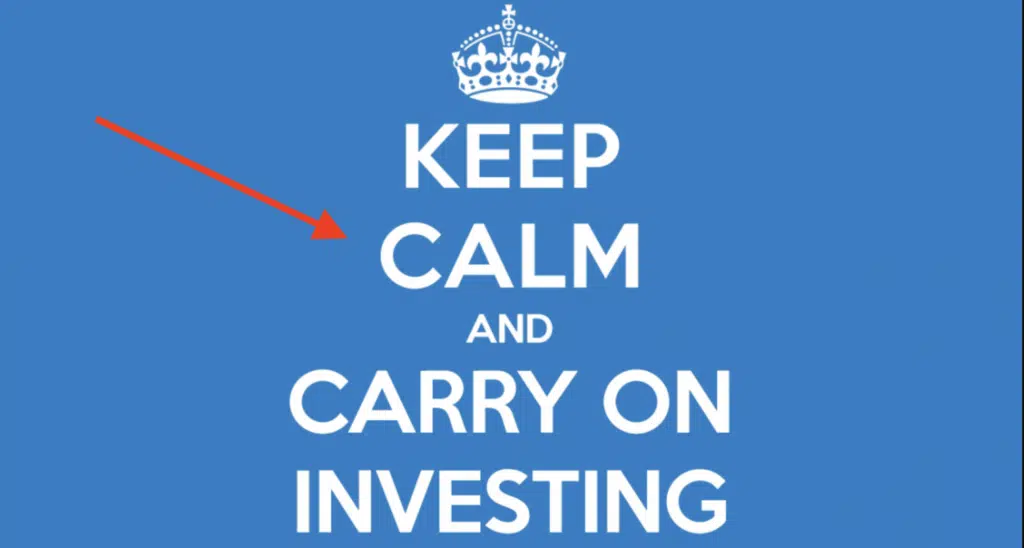 screenshot of the phrase "Keep calm and carry on investing".  A good reminder for stock market investors to not lose their cool in bad markets.
